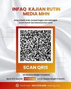 📢 INFAQ KAJIAN RUTIN MEDIA MHN