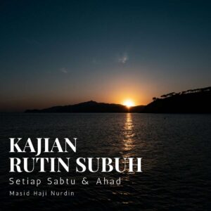 KAJIAN SUBUH RUTIN | MASJID H NURDIN